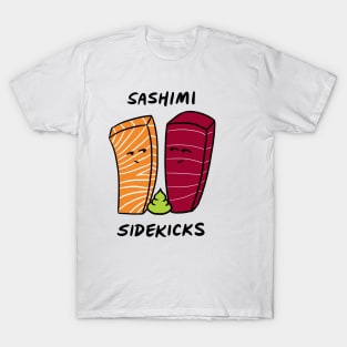 Salmon and Tuna Sashimi Sidekicks T-Shirt